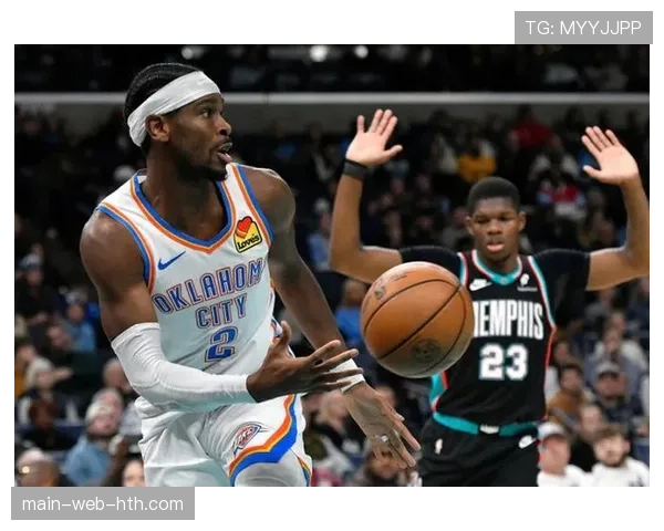 亚历山大关键球使用率47.6% 雷霆决胜时刻依赖MVP单打